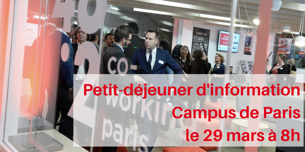 Petit déjeuner d’informationCampus de Parisle 29 mars à 8h (2)